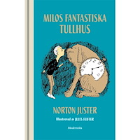Norton Juster Milos fantastiska tullhus (inbunden)