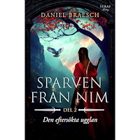 Daniel Braesch Den eftersökta ugglan (bok, danskt band)