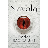 Paolo Bacigalupi Navola: A Novel (häftad, eng)