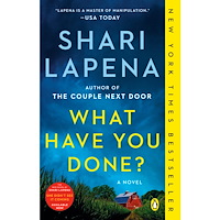 Shari Lapena What Have You Done?: A Novel (häftad, eng)