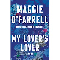 Maggie O'Farrell My Lover's Lover (häftad, eng)