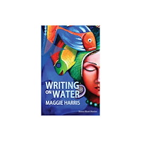 Poetry Wales Press Writing on Water (häftad, eng)