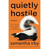 Samantha Irby Quietly Hostile (häftad, eng)