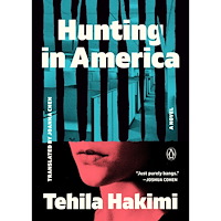 Tehila Hakimi Hunting in America: A Novel (häftad, eng)