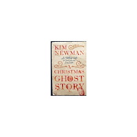 Kim Newman A Christmas Ghost Story (pocket, eng)