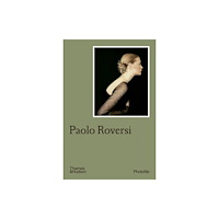 Thames & Hudson Ltd Paolo Roversi (häftad, eng)
