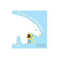 Thames & Hudson Ltd If I had a polar bear (bok, board book, eng)