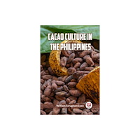 Double 9 Books Cacao Culture in the Philippines (häftad, eng)