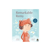 Hardie Grant Children's Publishing Remarkable Remy (häftad, eng)