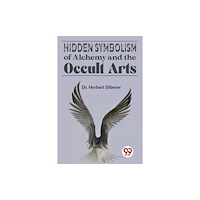 Double 9 Books Hidden Symbolism Of Alchemy And The Occult Arts (häftad, eng)