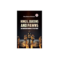 Double 9 Books Kings, Queens And Pawns An American Woman at the Front (häftad, eng)