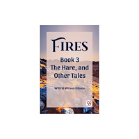 Double 9 Books Fires Book 3 The Hare, and Other Tales (häftad, eng)