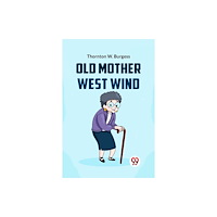 Double 9 Books Old Mother West Wind (häftad, eng)