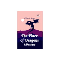 Double 9 Books The Place of Dragons A Mystery (häftad, eng)