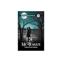 Double 9 Books McTeague A Story of San Francisco (häftad, eng)