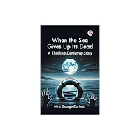 Double 9 Books When the Sea Gives Up Its Dead A Thrilling Detective Story (häftad, eng)