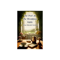 Double 9 Books The Poet At The Breakfast Table (häftad, eng)