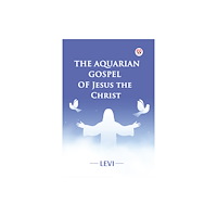 Double 9 Books The Aquarian Gospel of Jesus the Christ (häftad, eng)