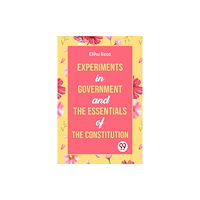 Double 9 Books Experiments in Government and the Essentials of the Constitution (häftad, eng)