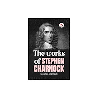 Double 9 Books The Works Of Stephen Charnock (häftad, eng)