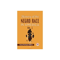 Double 9 Books History of the Negro Race in America Vol. 1 (häftad, eng)