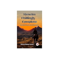 Double 9 Books Kenelm Chillingly — Complete His Adventures And Opinions (häftad, eng)