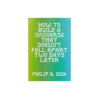 Isolarii How to Build a Universe (häftad, eng)