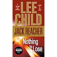 Lee Child Nothing to Lose: A Jack Reacher Novel (häftad, eng)