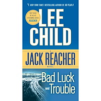 Lee Child Bad Luck and Trouble (häftad, eng)