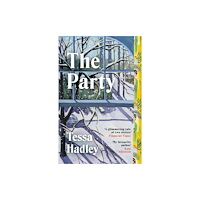 Tessa Hadley The Party (pocket, eng)