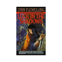 Lynn Flewelling Luck in the Shadows: The Nightrunner Series, Book I (pocket, eng)