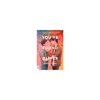 Dustin Thao You've Found Oliver (häftad, eng)