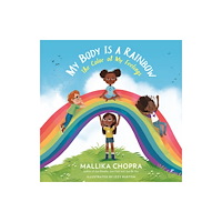 Running Press,U.S. My  Body Is a Rainbow (inbunden, eng)