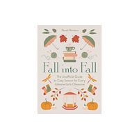 Pesala Bandara Fall into Fall (inbunden, eng)