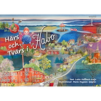 Lotta Hoffback-Kaljo Härs och Tvärs i Habo (inbunden)