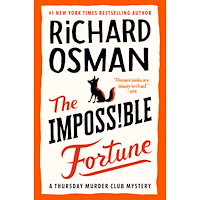 Richard Osman The Impossible Fortune: A Thursday Murder Club Mystery (inbunden, eng)