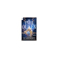 LJ Andrews The Ever Queen (häftad, eng)