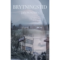 Jan Pontho Brytningstid (häftad)