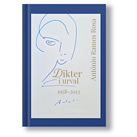 António Ramos Rosa Dikter i urval 1958–2013 (bok, kartonnage)