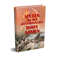 Anders Frankson Myten om den oövervinnliga Röda armén (inbunden)
