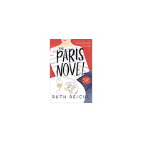 Ruth Reichl The Paris Novel (pocket, eng)