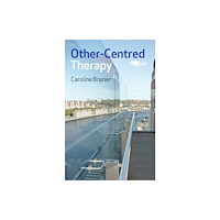 John Hunt Publishing Other-Centred Therapy (häftad, eng)