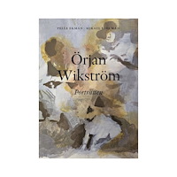Almlöfs Förlag Örjan Wikström : porträtten (inbunden)
