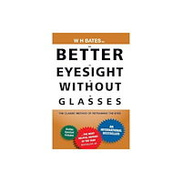 Orient Paperbacks Better Eyesight Without Glasses (häftad, eng)