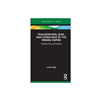 Taylor & francis ltd Philosophers, Jews, and Christians in the Roman Empire (inbunden, eng)