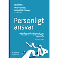 Kent Löfgren Personligt ansvar : vid likvidationsplikt, värdeöverföringar, företrädaransvar samt skattefrågor vid obestånd (häftad)