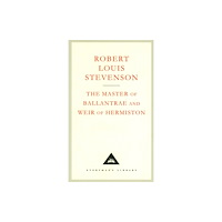 Everyman The Master Of Ballantrae And Weir Of Hermiston (inbunden, eng)
