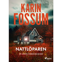 Karin Fossum Nattlöparen (inbunden)