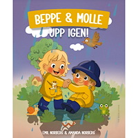 Amanda Norberg Beppe & Molle : upp igen! (inbunden)