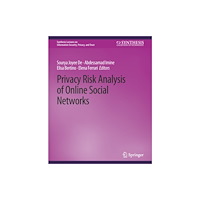 Springer International Publishing AG Privacy Risk Analysis of Online Social Networks (häftad, eng)